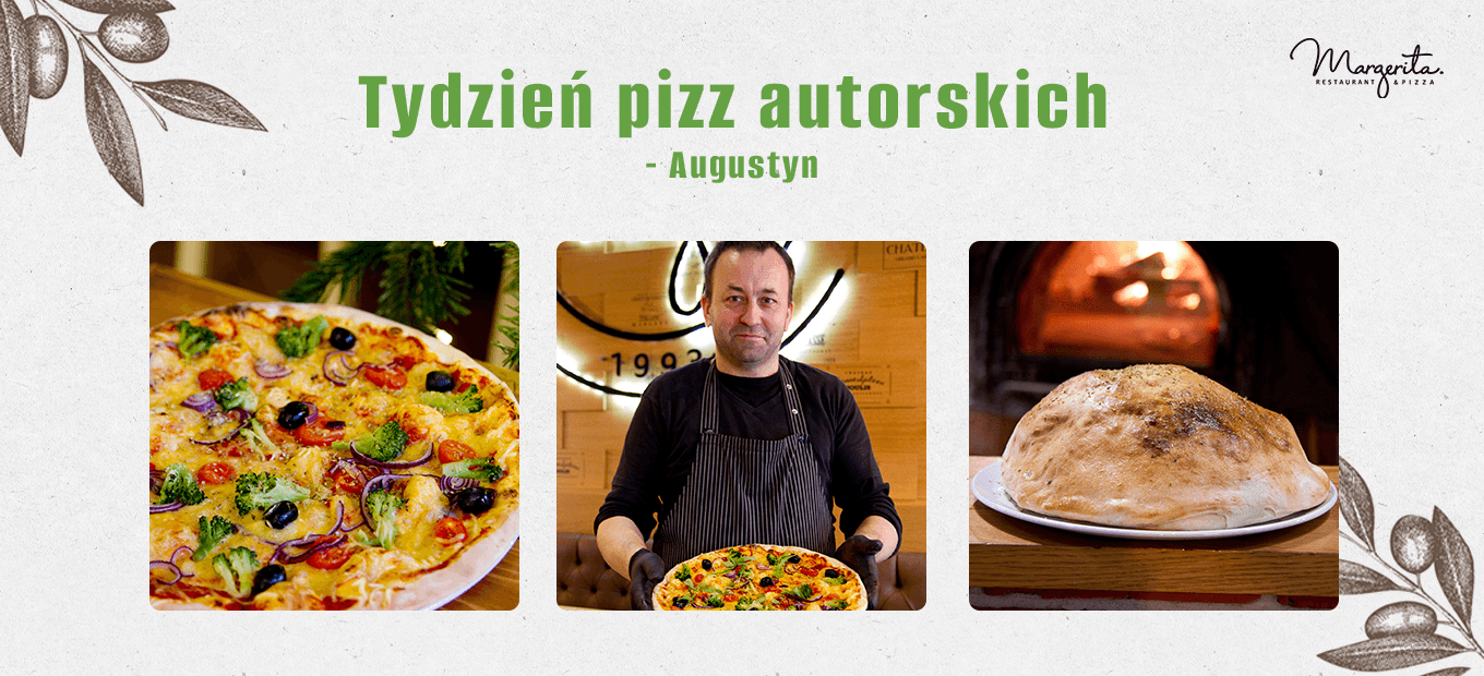Tydzień pizz autorskich - Augustyn!